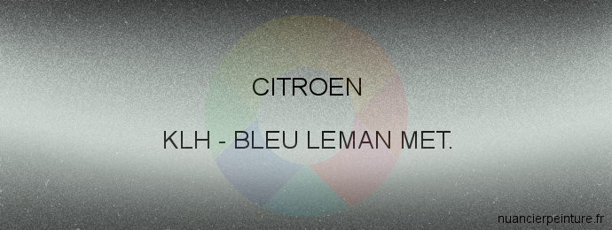 Peinture Citroen KLH Bleu Leman Met.