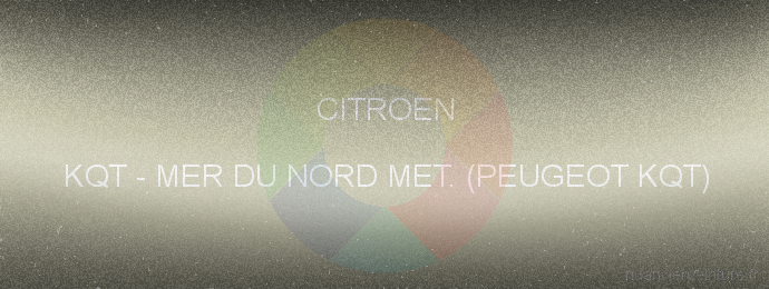 Peinture Citroen KQT Mer Du Nord Met. (peugeot Kqt)