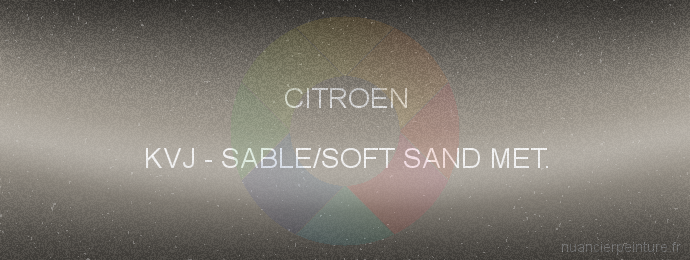 Peinture Citroen KVJ Sable/soft Sand Met.