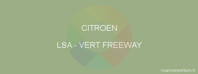 Peinture Citroen LSA Vert Freeway