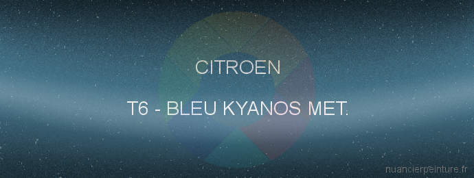 Peinture Citroen T6 Bleu Kyanos Met.