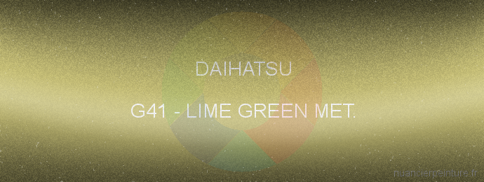 Peinture Daihatsu G41 Lime Green Met.