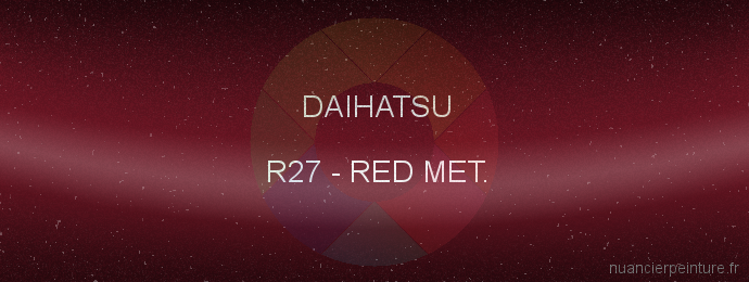 Peinture Daihatsu R27 Red Met.