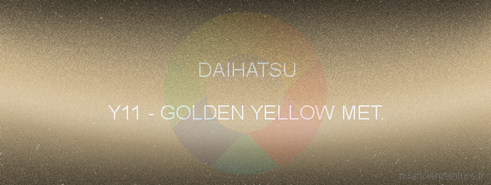 Peinture Daihatsu Y11 Golden Yellow Met.
