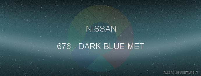 Peinture Nissan 676 Dark Blue Met