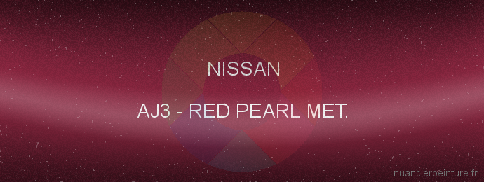 Peinture Nissan AJ3 Red Pearl Met.