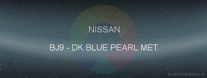 Peinture Nissan BJ9 Dk.blue Pearl Met.