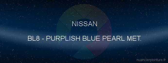 Peinture Nissan BL8 Purplish Blue Pearl Met.