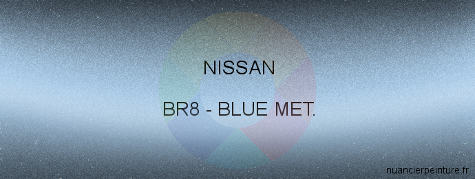 Peinture Nissan BR8 Blue Met.