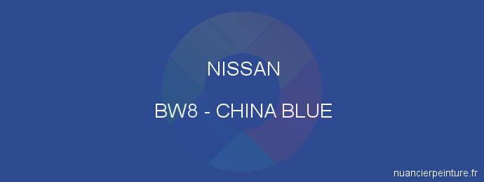 Peinture Nissan BW8 China Blue