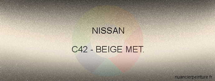Peinture Nissan C42 Beige Met.