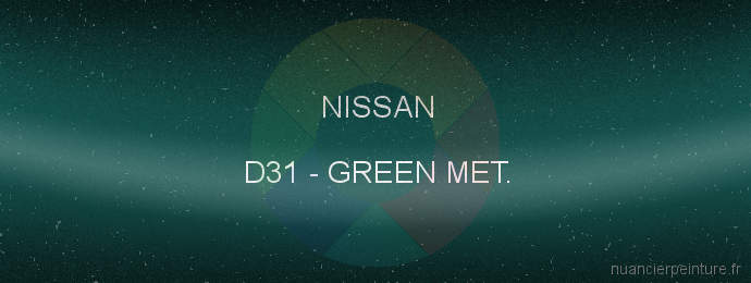 Peinture Nissan D31 Green Met.