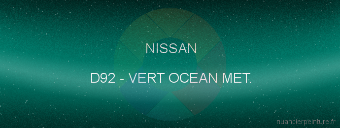 Peinture Nissan D92 Vert Ocean Met.