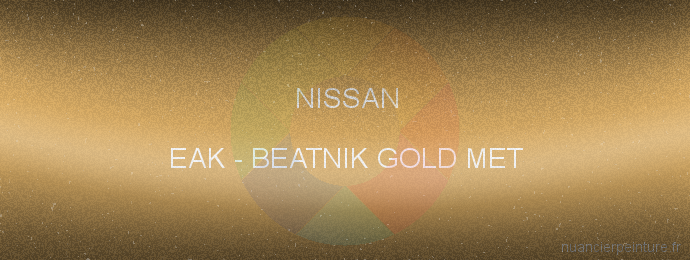 Peinture Nissan EAK Beatnik Gold Met