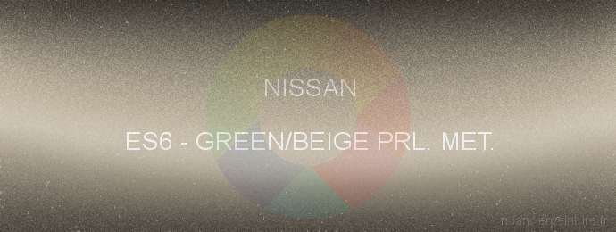 Peinture Nissan ES6 Green/beige Prl. Met.