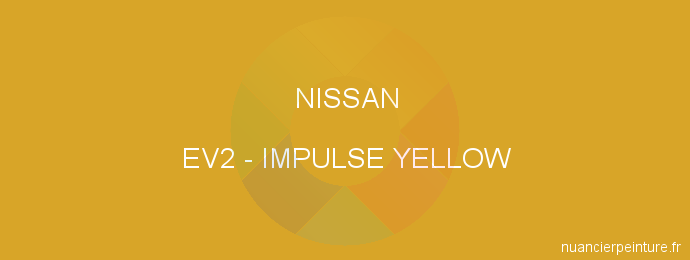Peinture Nissan EV2 Impulse Yellow