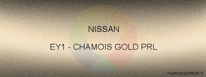 Peinture Nissan EY1 Chamois Gold Prl