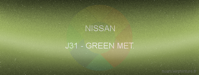 Peinture Nissan J31 Green Met.