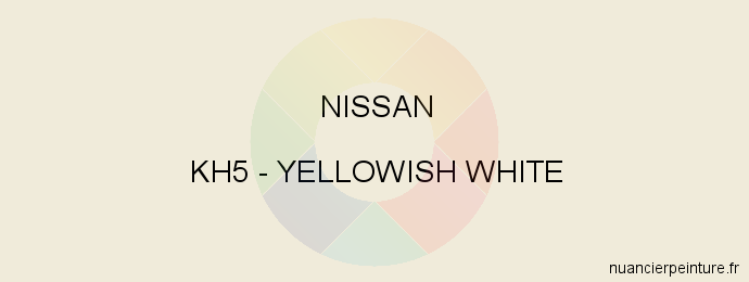 Peinture Nissan KH5 Yellowish White