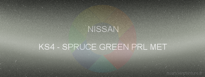 Peinture Nissan KS4 Spruce Green Prl Met