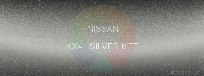 Peinture Nissan KX4 Silver Met.