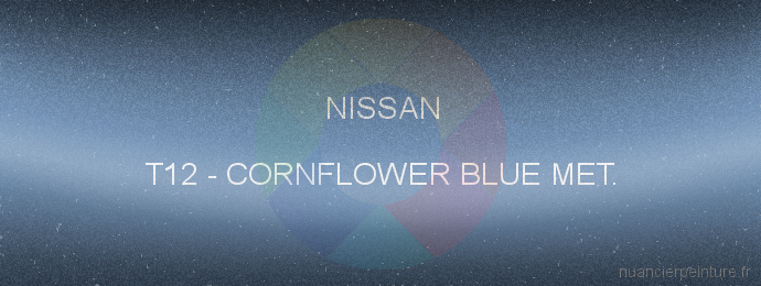 Peinture Nissan T12 Cornflower Blue Met.