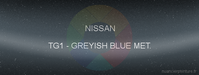 Peinture Nissan TG1 Greyish Blue Met.