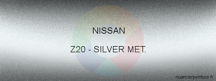 Peinture Nissan Z20 Silver Met.