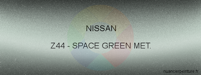 Peinture Nissan Z44 Space Green Met.