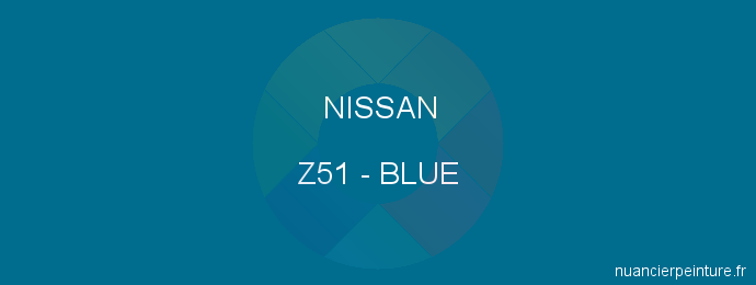 Peinture Nissan Z51 Blue