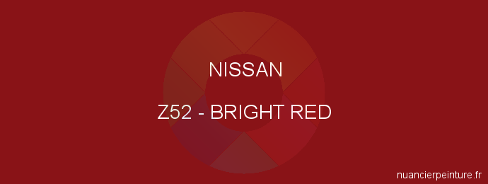 Peinture Nissan Z52 Bright Red