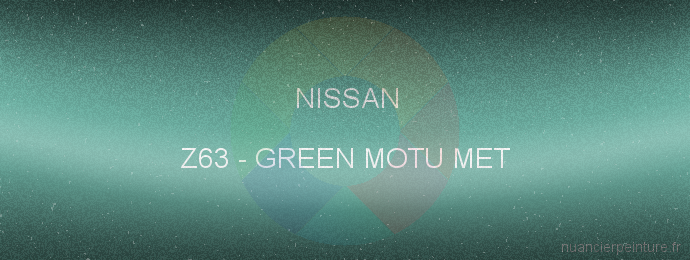 Peinture Nissan Z63 Green Motu Met