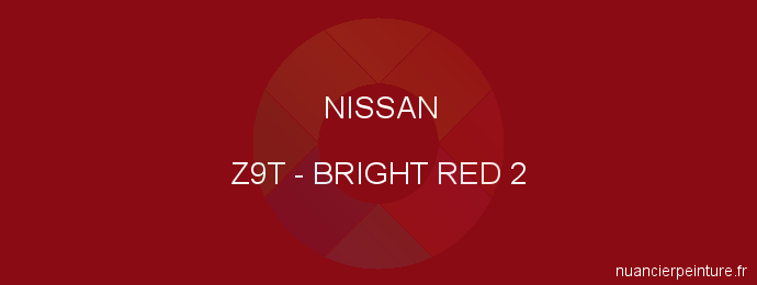 Peinture Nissan Z9T Bright Red 2
