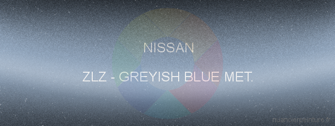 Peinture Nissan ZLZ Greyish Blue Met.