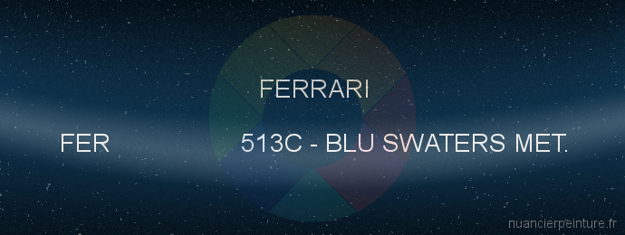 Peinture Ferrari FER 513C Blu Swaters Met.