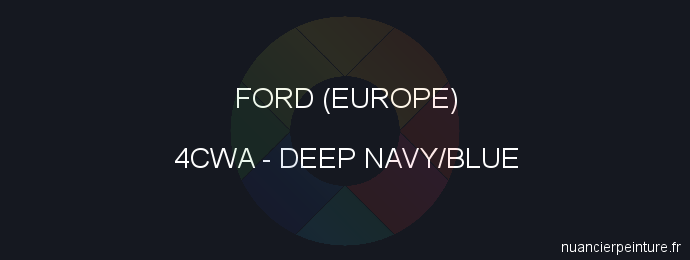Peinture Ford (europe) 4CWA Deep Navy/blue