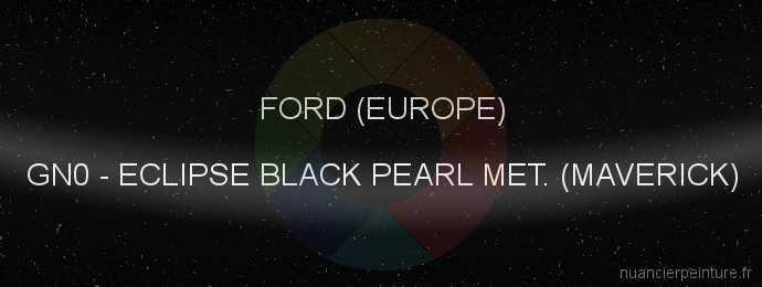 Peinture Ford (europe) GN0 Eclipse Black Pearl Met. (maverick)