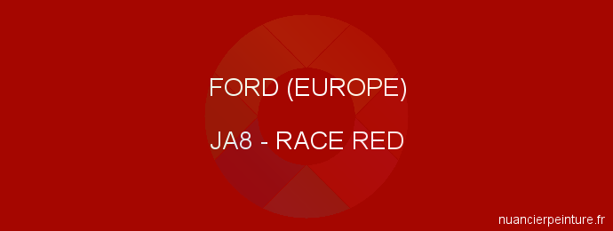 Peinture Ford (europe) JA8 Race Red