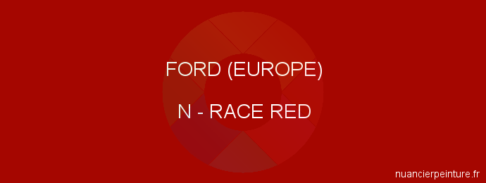 Peinture Ford (europe) N Race Red