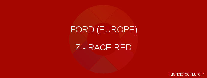 Peinture Ford (europe) Z Race Red