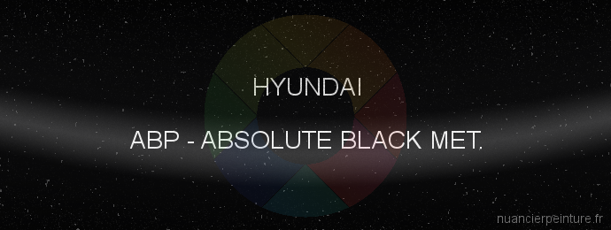 Peinture Hyundai ABP Absolute Black Met.