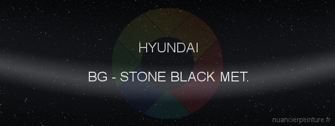 Peinture Hyundai BG Stone Black Met.