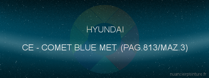 Peinture Hyundai CE Comet Blue Met. (pag.813/maz.3)