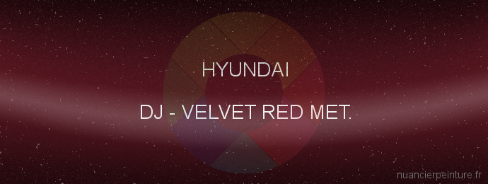 Peinture Hyundai DJ Velvet Red Met.