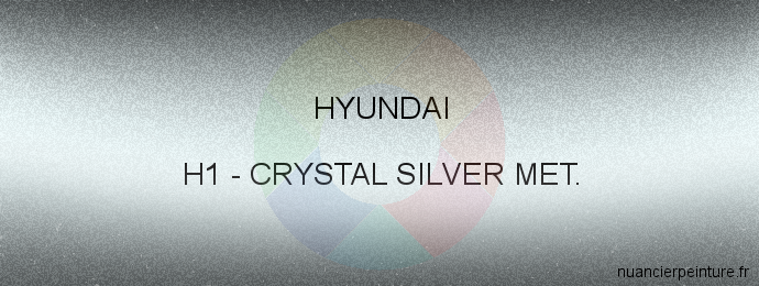 Peinture Hyundai H1 Crystal Silver Met.