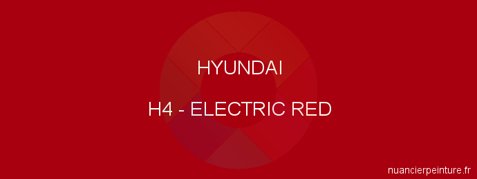 Peinture Hyundai H4 Electric Red
