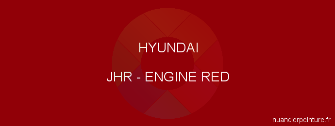 Peinture Hyundai JHR Engine Red