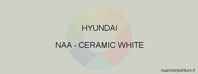 Peinture Hyundai NAA Ceramic White