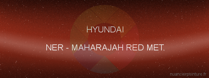 Peinture Hyundai NER Maharajah Red Met.