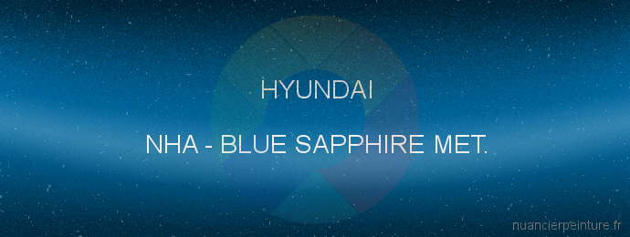 Peinture Hyundai NHA Blue Sapphire Met.